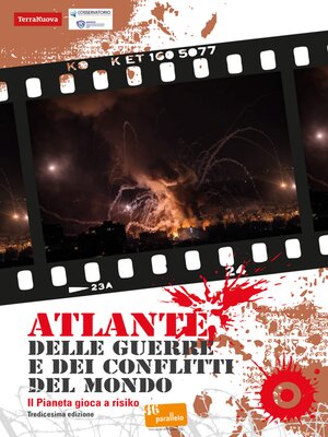 cover image of Atlante delle guerre e dei conflitti del mondo. XIII edizione